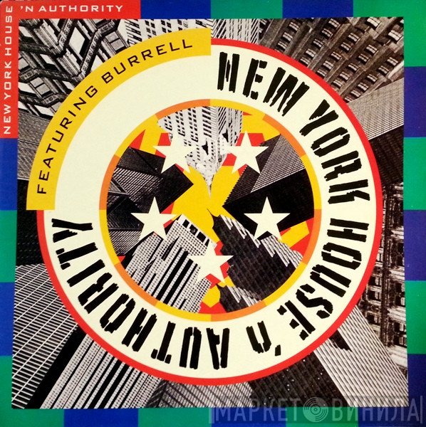 N.Y. House'n Authority, Burrell - New York House'n Authority Featuring Burrell