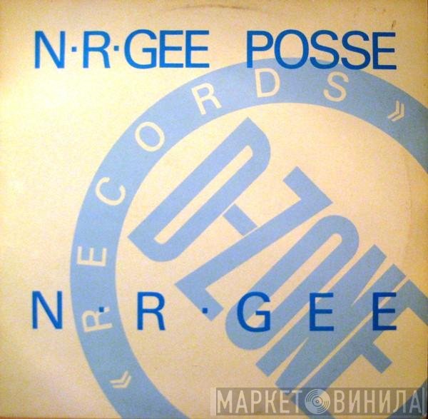N-r-gee Posse - N · R · Gee