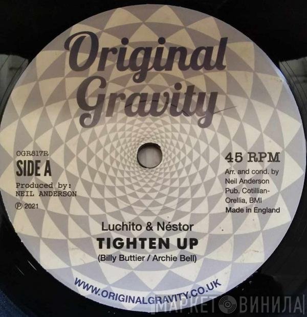 Néstor Álvarez, Luchito  - Tighten Up