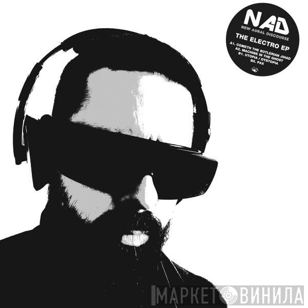 NAD - The Electro EP