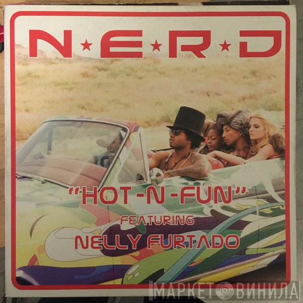 NERD Featuring Nelly Furtado  - Hot-N-Fun