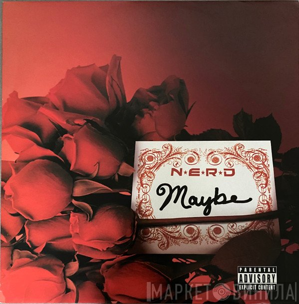 NERD  - Maybe