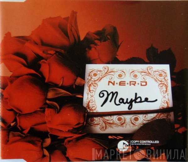 NERD  - Maybe