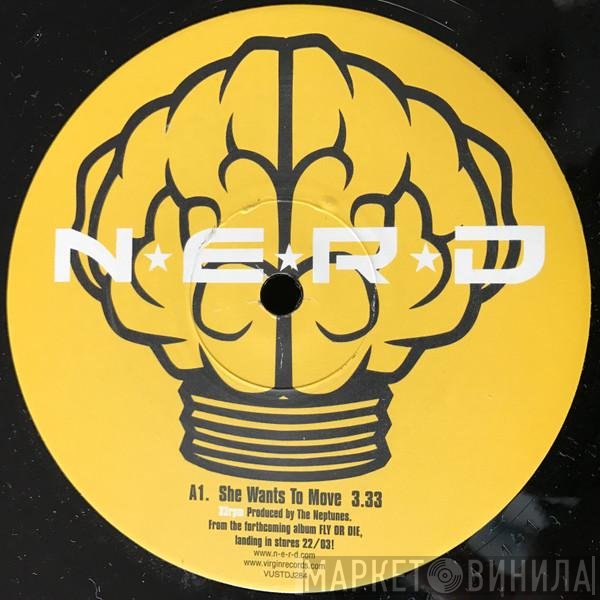 NERD  - She Wants To Move