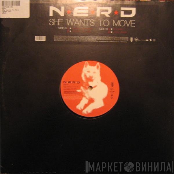 NERD  - She Wants To Move
