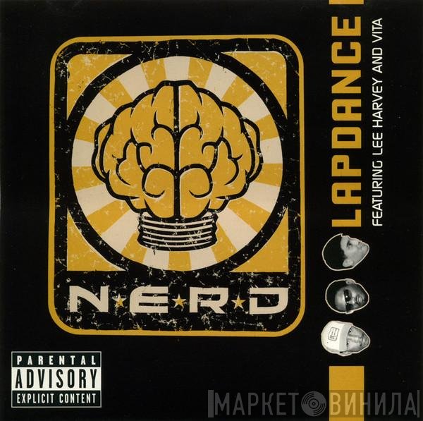 NERD featuring Lee Harvey & Vita   - Lapdance
