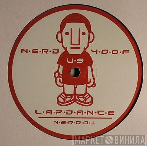 NERD vs Yoof  - Lapdance