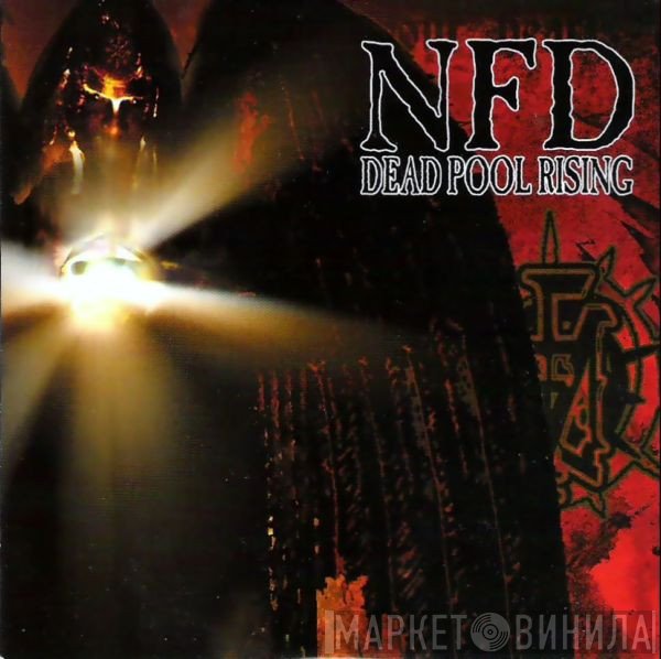 NFD  - Dead Pool Rising