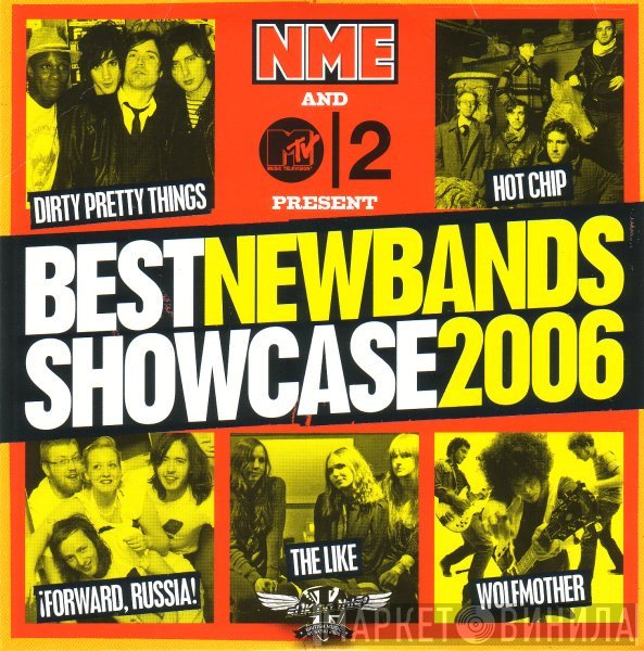  - NME Best New Bands Showcase 2006