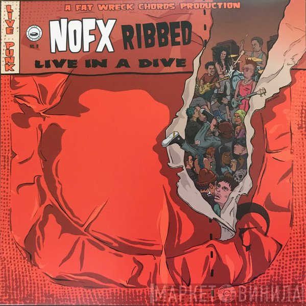 NOFX  - Ribbed - Live In A Dive
