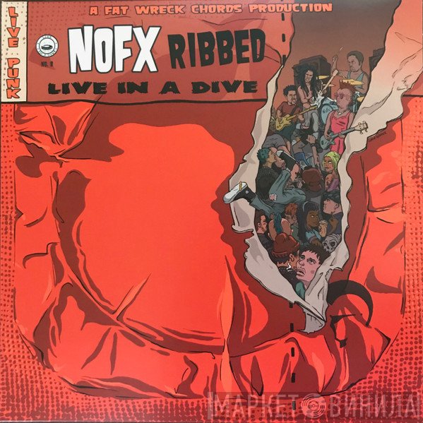 NOFX  - Ribbed - Live In A Dive