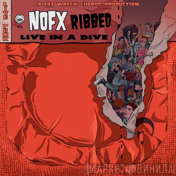NOFX  - Ribbed - Live In A Dive