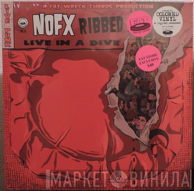 NOFX  - Ribbed - Live In A Dive