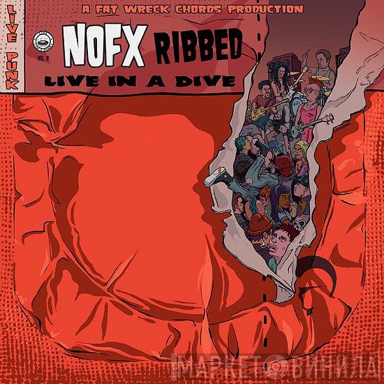 NOFX  - Ribbed - Live In A Dive