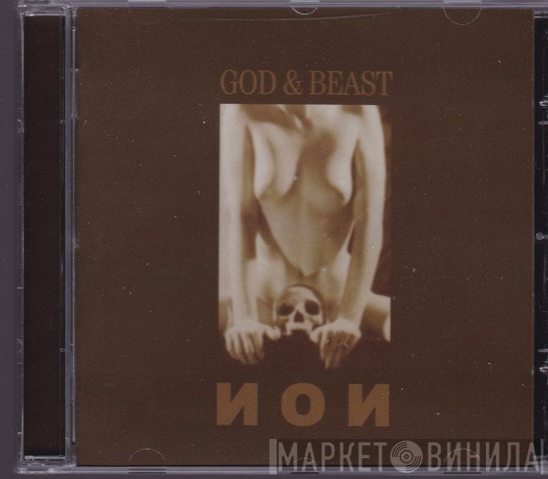 NON - God & Beast