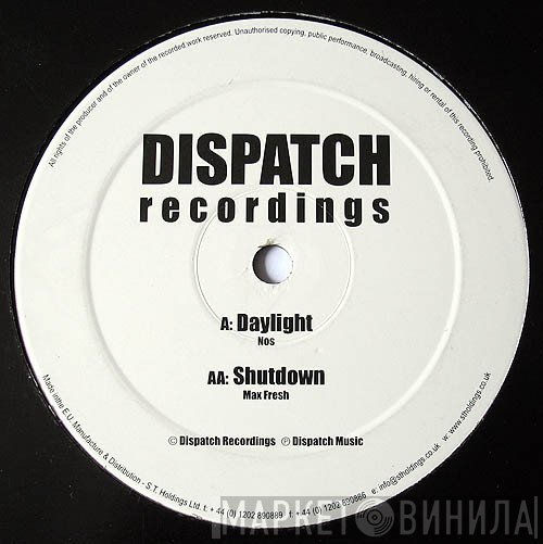 NOS / Max Fresh  - Daylight / Shut Down