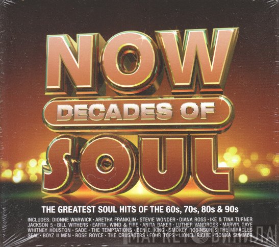  - NOW Decades Of Soul
