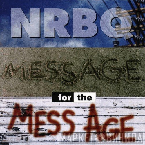 NRBQ  - Message For The Mess Age
