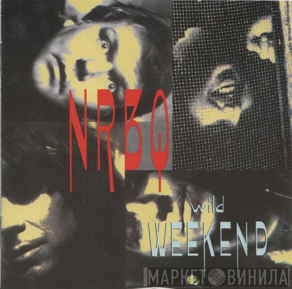 NRBQ  - Wild Weekend