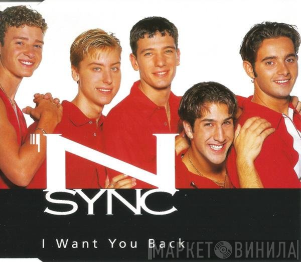 NSYNC  - I Want You Back