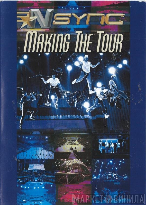 NSYNC  - Making The Tour
