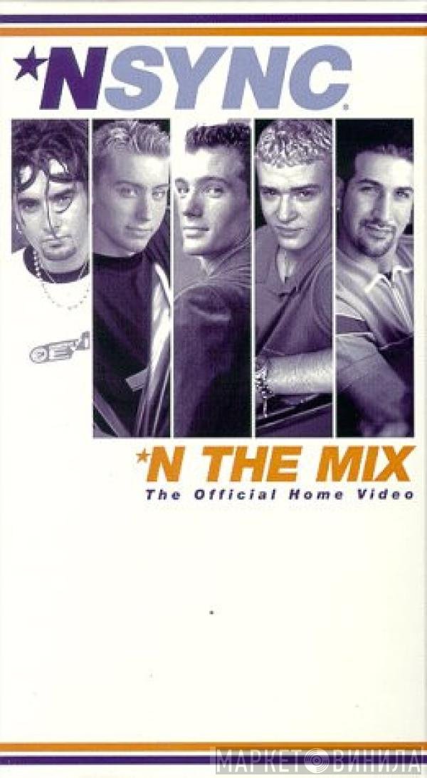 NSYNC  - N Sync In The Mix The Video