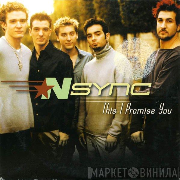 NSYNC  - This I Promise You