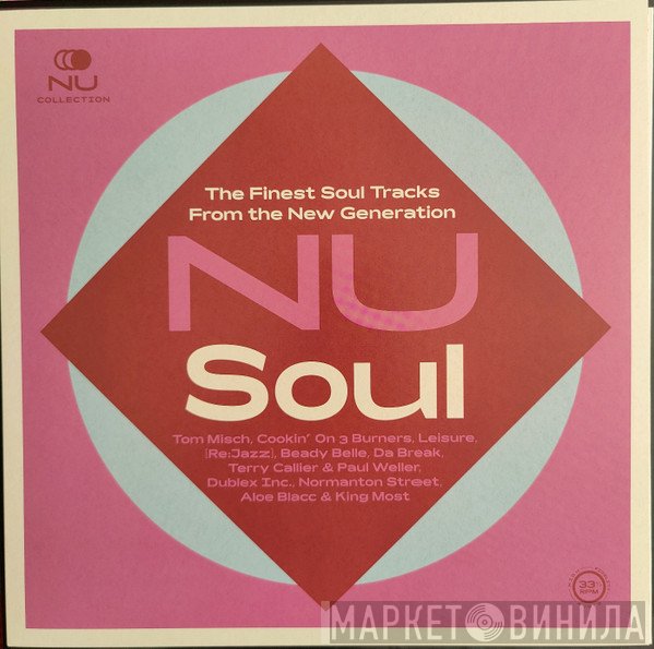  - NU Soul The Finest Soul Tracks From The New Generation