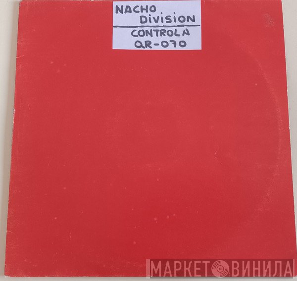 Nacho Division  - Controla