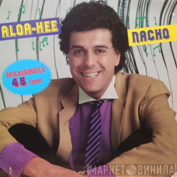 Nacho Dogan  - Aloa-Hee