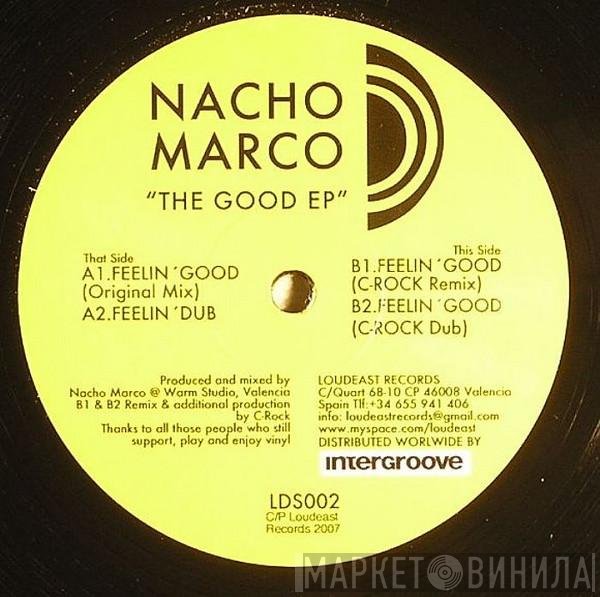 Nacho Marco  - The Good EP