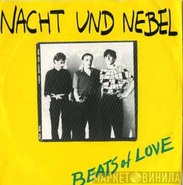 Nacht Und Nebel  - Beats Of Love