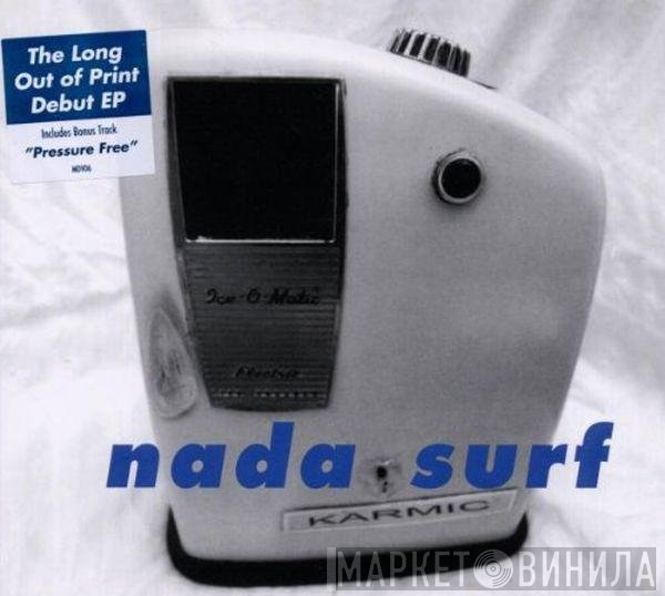 Nada Surf  - Karmic