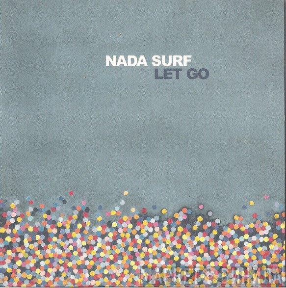 Nada Surf  - Let Go