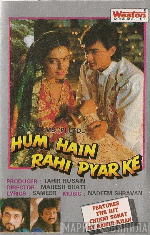 Nadeem Shravan, Sameer  - Hum Hain Rahi Pyar Ke
