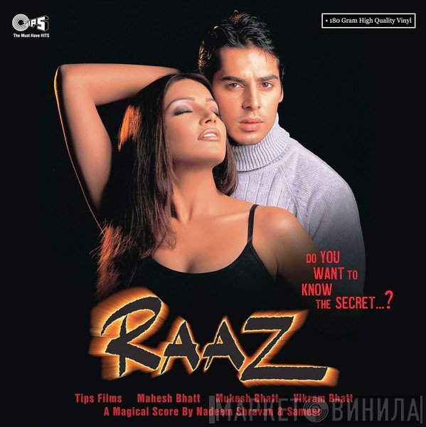 Nadeem Shravan, Sameer  - Raaz