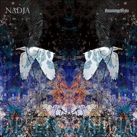Nadja  - Thaumogenesis + Thaumoradiance
