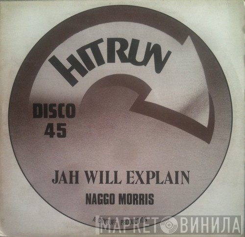 Naggo Morris - Jah Will Explain