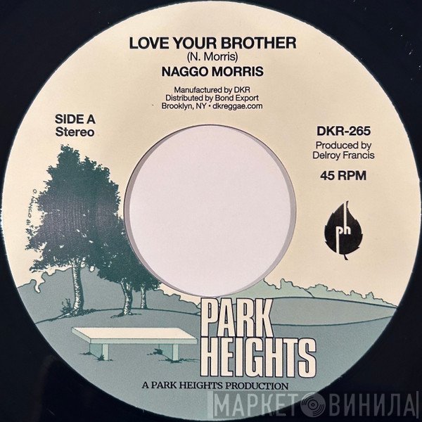Naggo Morris - Love Your Brother