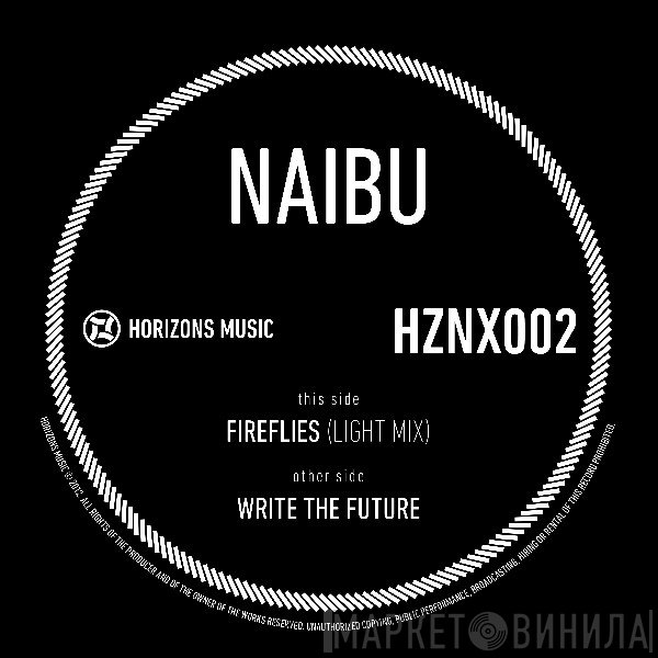 Naibu - Fireflies (Light Mix) / Write The Future