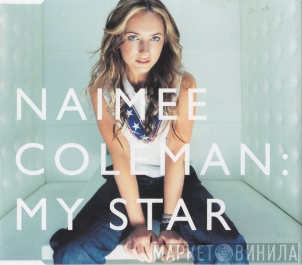 Naimee Coleman - My Star