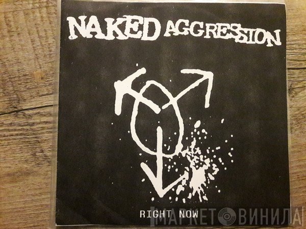 Naked Aggression - Right Now