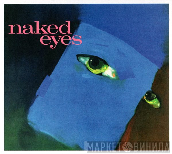 Naked Eyes - Naked Eyes