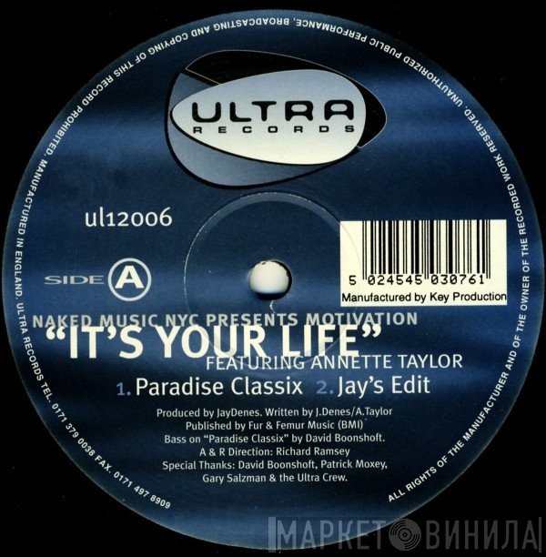 Naked Music NYC, Annette Taylor, Motivation  - It's Your Life