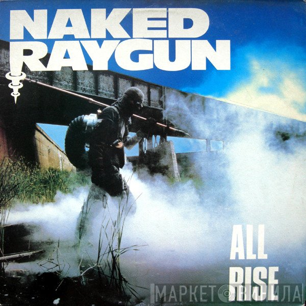 Naked Raygun  - All Rise