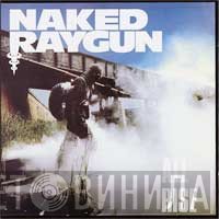 Naked Raygun  - All Rise