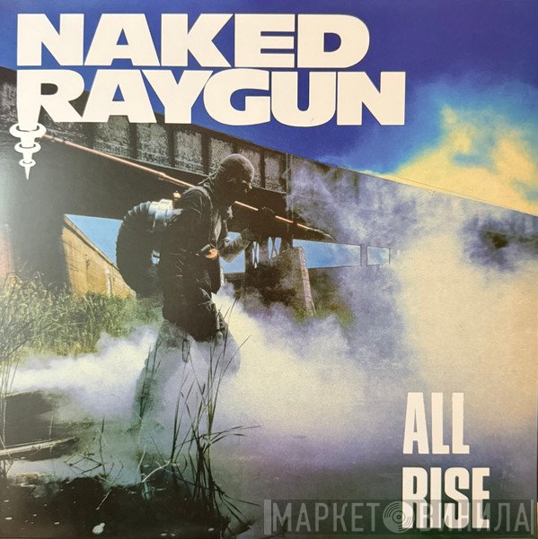 Naked Raygun  - All Rise