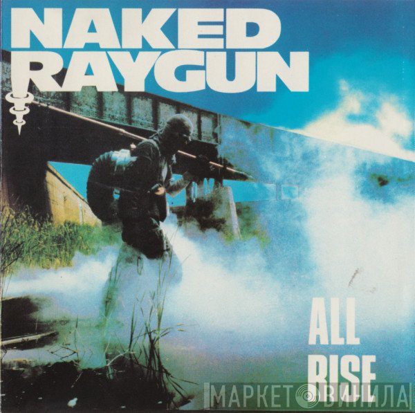 Naked Raygun  - All Rise