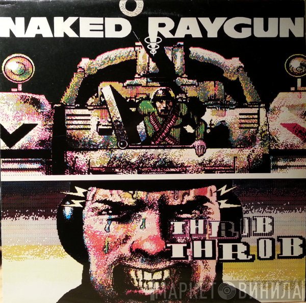 Naked Raygun - Throb Throb