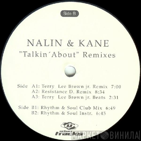 Nalin & Kane - Talkin' About (Remixes)